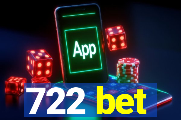 722 bet